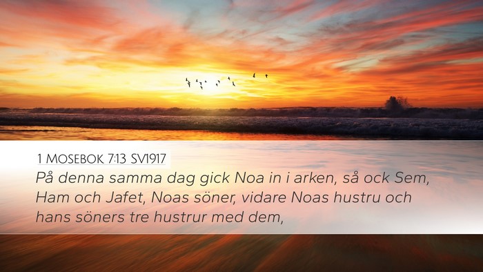 1 Mosebok 7:13 SV1917 Bible Verse Image
