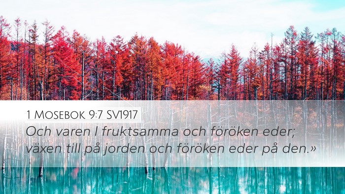 1 Mosebok 9:7 SV1917 Bible Verse Image