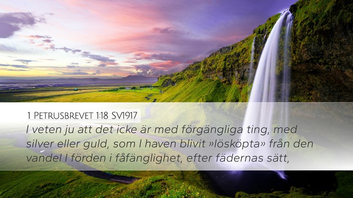 1 Petrusbrevet 1:18 SV1917 Bible Verse Image