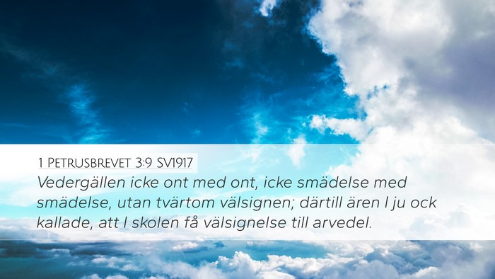 1 Petrusbrevet 3:9 SV1917 Bible Verse Image