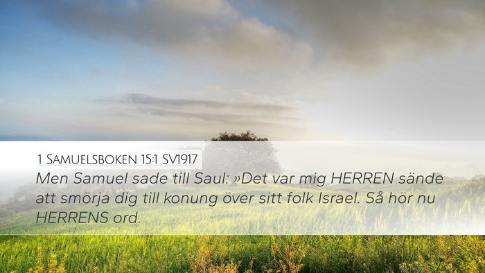 1 Samuelsboken 15:1 SV1917 Bible Verse Image