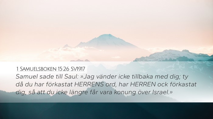 1 Samuelsboken 15:26 SV1917 Bible Verse Image