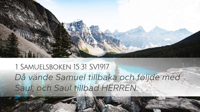 1 Samuelsboken 15:31 SV1917 Bible Verse Image