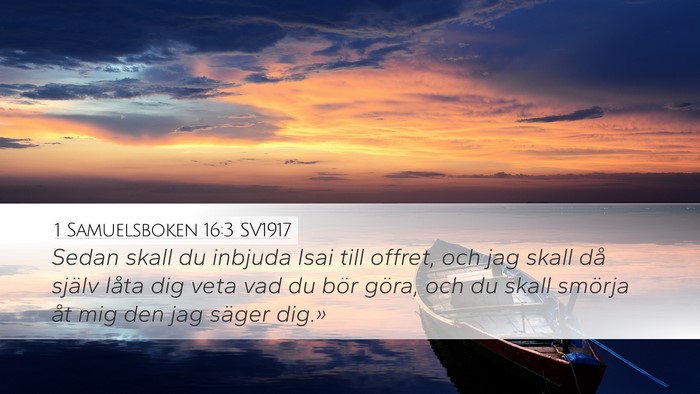 1 Samuelsboken 16:3 SV1917 Bible Verse Image