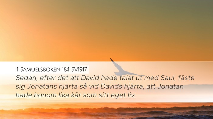 1 Samuelsboken 18:1 SV1917 Bible Verse Image