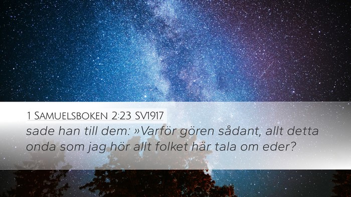 1 Samuelsboken 2:23 SV1917 Bible Verse Image