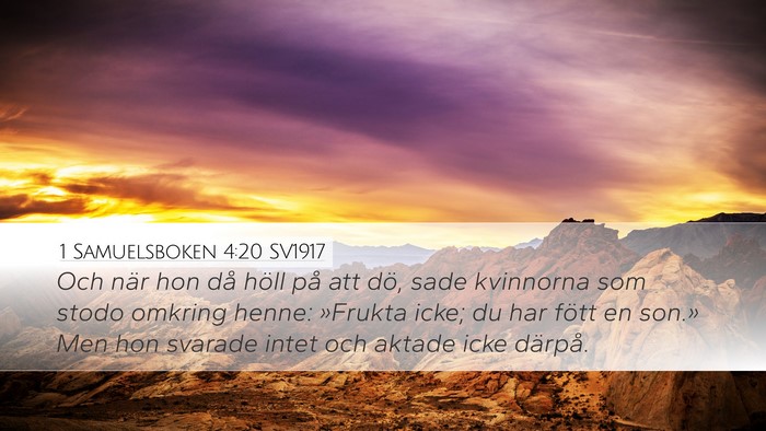 1 Samuelsboken 4:20 SV1917 Bible Verse Image