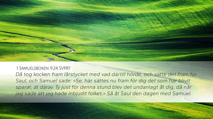 1 Samuelsboken 9:24 SV1917 Desktop Wallpaper - Då tog kocken fram lårstycket med vad därtill - Desktop Bible Verse Wallpaper