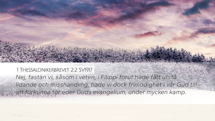1 Thessalonikerbrevet 2:2 SV1917 Bible Verse Image