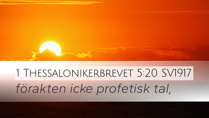 1 Thessalonikerbrevet 5:20 SV1917 Bible Verse Image