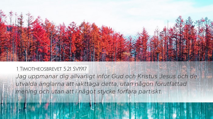 1 Timotheosbrevet 5:21 SV1917 Bible Verse Image