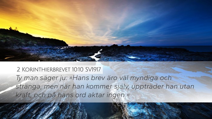 2 Korinthierbrevet 10:10 SV1917 Bible Verse Image