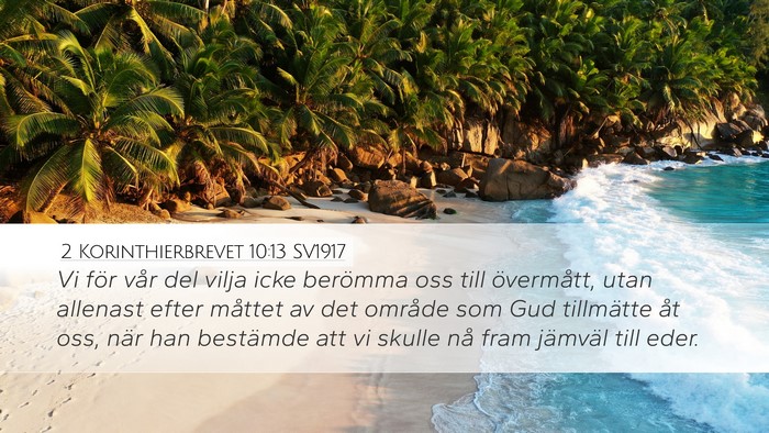 2 Korinthierbrevet 10:13 SV1917 Bible Verse Image