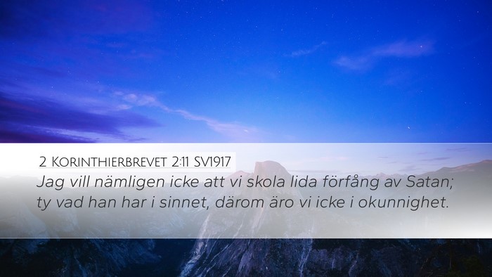 2 Korinthierbrevet 2:11 SV1917 Bible Verse Image