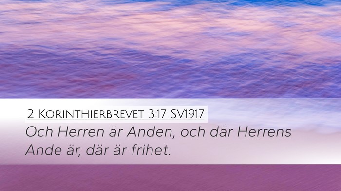 2 Korinthierbrevet 3:17 SV1917 Bible Verse Image