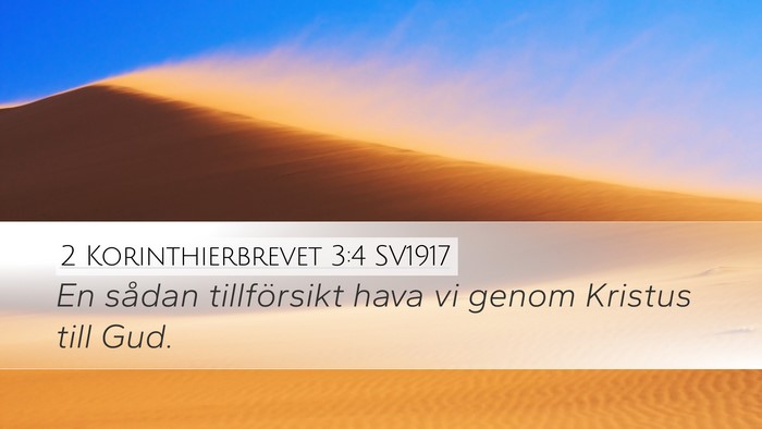 2 Korinthierbrevet 3:4 SV1917 Bible Verse Image