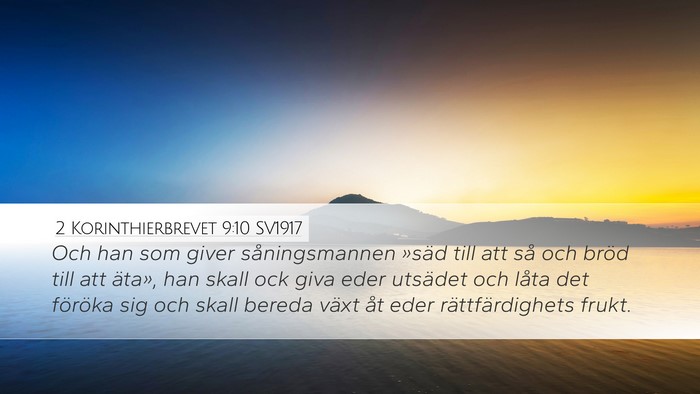 2 Korinthierbrevet 9:10 SV1917 Bible Verse Image
