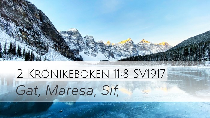 2 Krönikeboken 11:8 SV1917 Desktop Wallpaper - Gat, Maresa, - Desktop Bible Verse Wallpaper