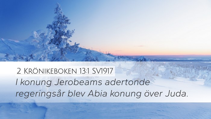 2 Krönikeboken 13:1 SV1917 Desktop Wallpaper - I konung Jerobeams adertonde regeringsår blev - Desktop Bible Verse Wallpaper