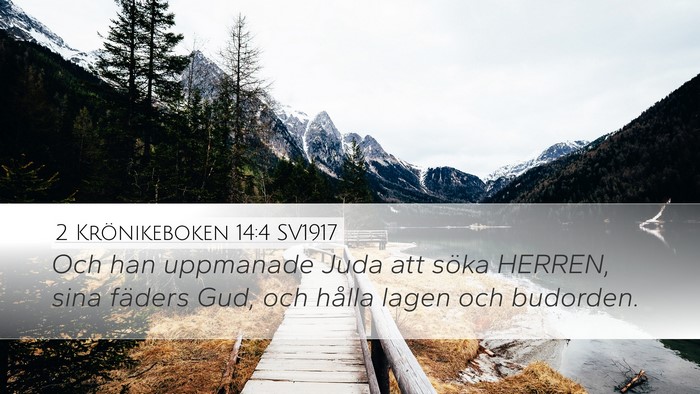 2 Krönikeboken 14:4 SV1917 Bible Verse Image