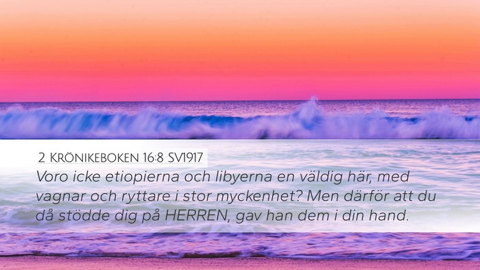 2 Krönikeboken 16:8 SV1917 Bible Verse Image