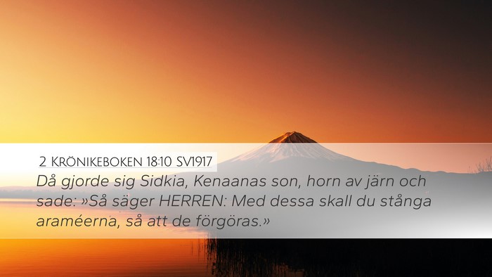 2 Krönikeboken 18:10 SV1917 Bible Verse Image
