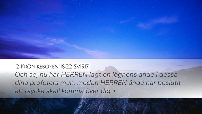 2 Krönikeboken 18:22 SV1917 Bible Verse Image