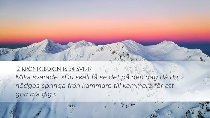 2 Krönikeboken 18:24 SV1917 Bible Verse Image