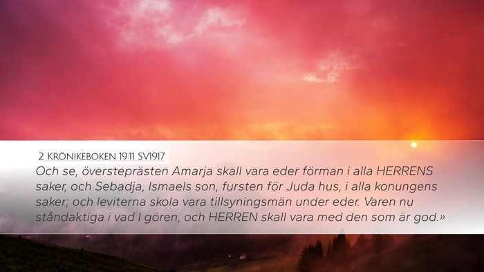 2 Krönikeboken 19:11 SV1917 Bible Verse Image