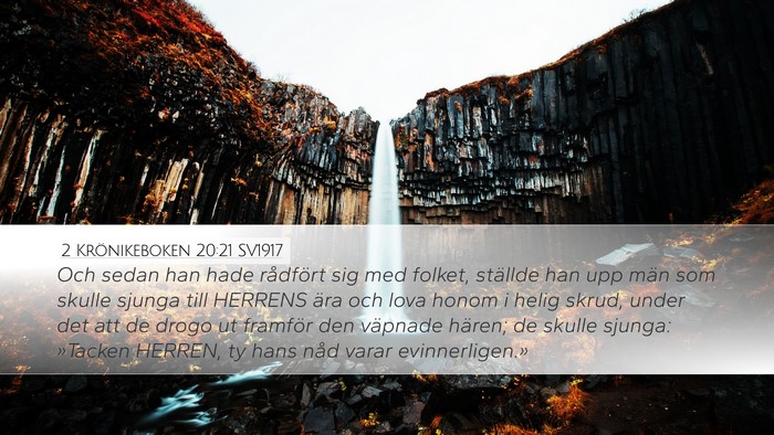 2 Krönikeboken 20:21 SV1917 Bible Verse Image