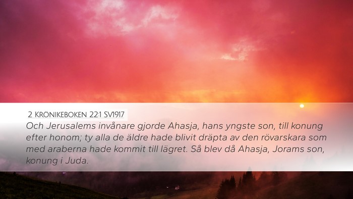 2 Krönikeboken 22:1 SV1917 Bible Verse Image