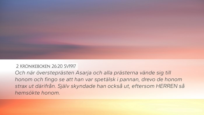 2 Krönikeboken 26:20 SV1917 Bible Verse Image