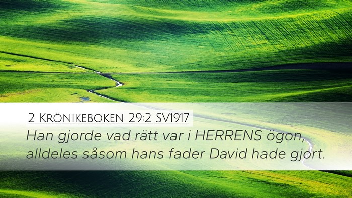 2 Krönikeboken 29:2 SV1917 Bible Verse Image