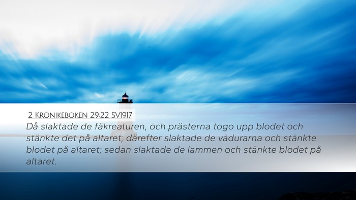 2 Krönikeboken 29:22 SV1917 Bible Verse Image