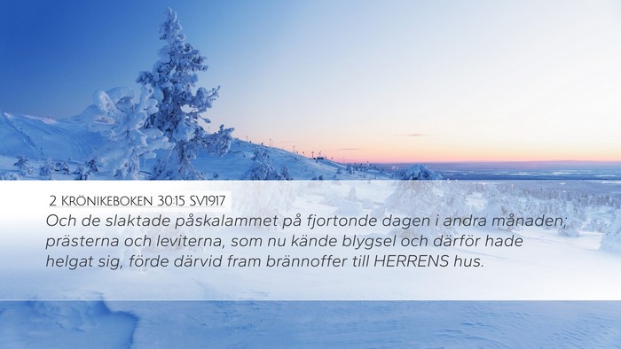 2 Krönikeboken 30:15 SV1917 Bible Verse Image