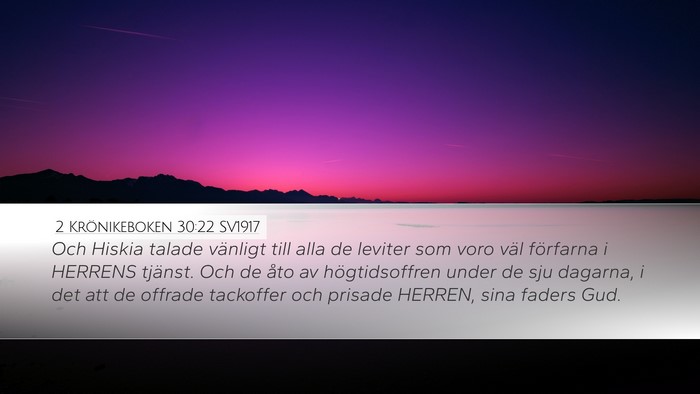 2 Krönikeboken 30:22 SV1917 Bible Verse Image