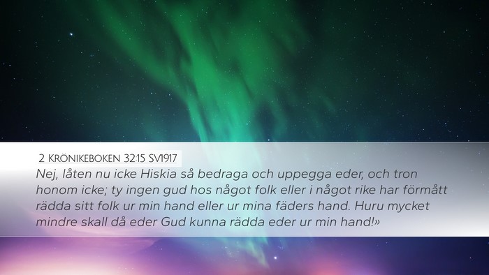 2 Krönikeboken 32:15 SV1917 Bible Verse Image