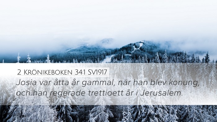 2 Krönikeboken 34:1 SV1917 Bible Verse Image