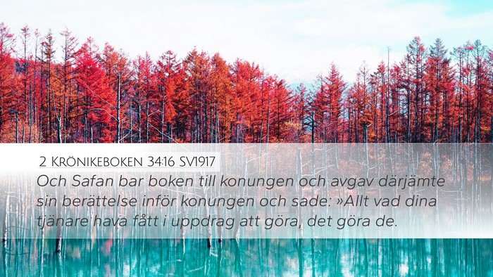 2 Krönikeboken 34:16 SV1917 Bible Verse Image