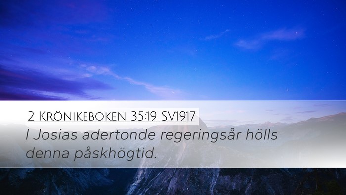 2 Krönikeboken 35:19 SV1917 Desktop Wallpaper - I Josias adertonde regeringsår hölls denna - Desktop Bible Verse Wallpaper