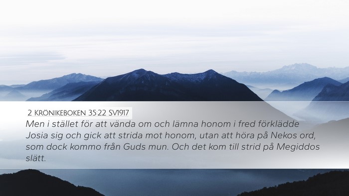 2 Krönikeboken 35:22 SV1917 Bible Verse Image