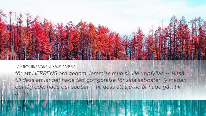 2 Krönikeboken 36:21 SV1917 Bible Verse Image