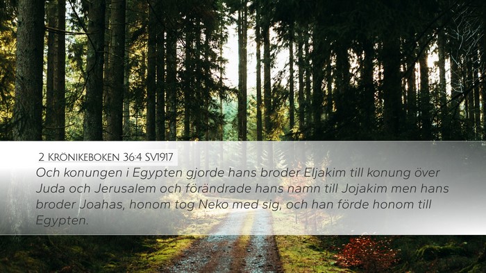 2 Krönikeboken 36:4 SV1917 Bible Verse Image