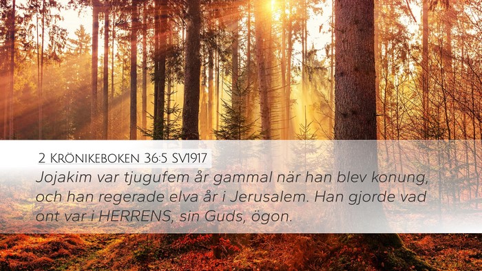 2 Krönikeboken 36:5 SV1917 Bible Verse Image