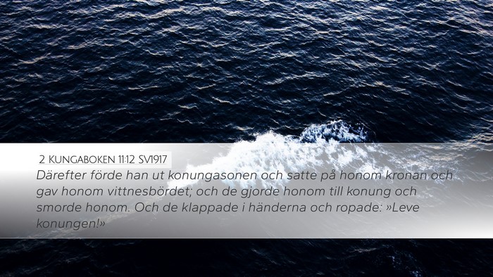 2 Kungaboken 11:12 SV1917 Bible Verse Image