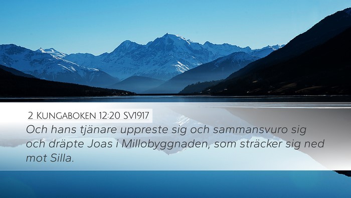 2 Kungaboken 12:20 SV1917 Bible Verse Image