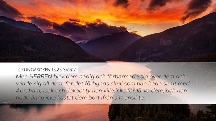 2 Kungaboken 13:23 SV1917 Bible Verse Image