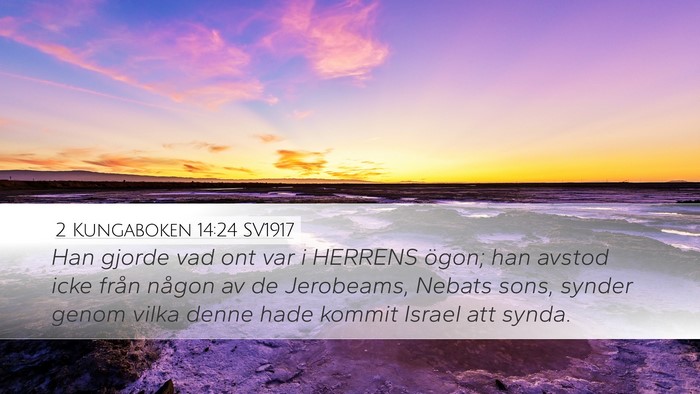 2 Kungaboken 14:24 SV1917 Bible Verse Image