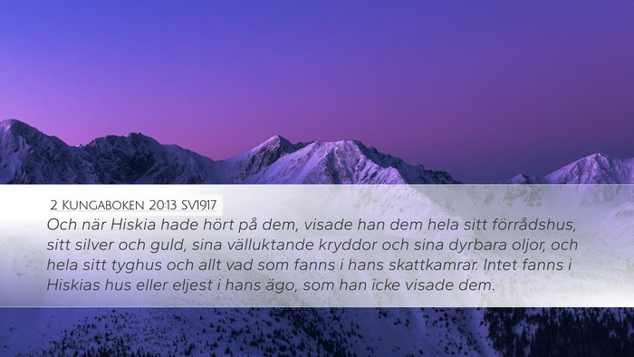 2 Kungaboken 20:13 SV1917 Bible Verse Image