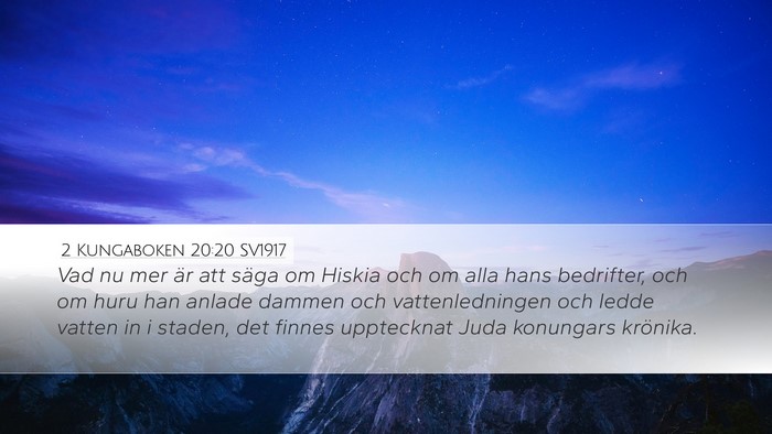 2 Kungaboken 20:20 SV1917 Bible Verse Image